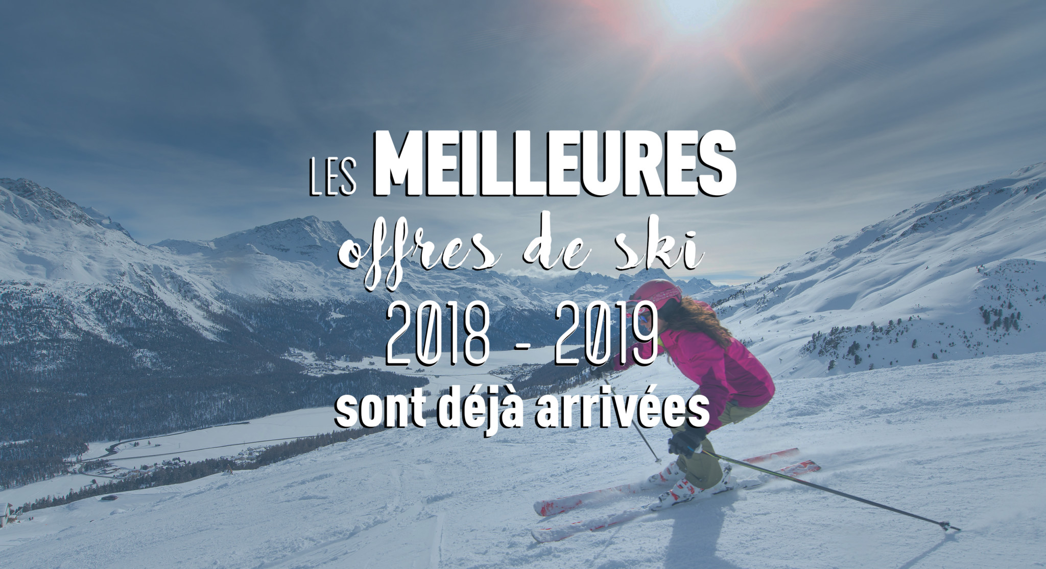 offres de ski 2018-2019