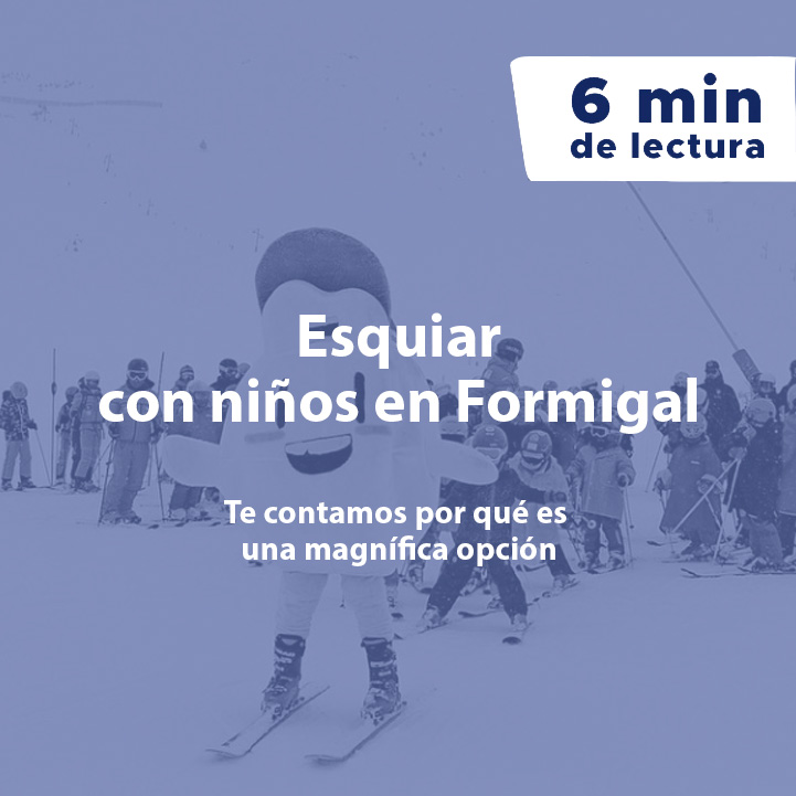 Las opciones de esquí con niños en Formigal